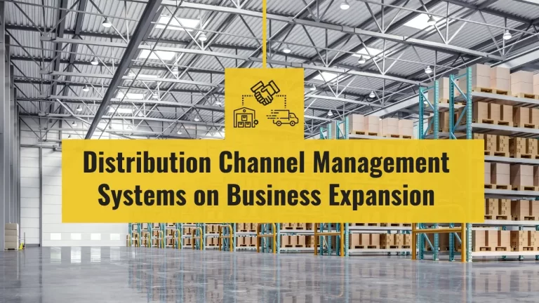 Distribution Channel Management Systems